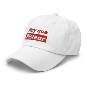 Hay Que Pistear Dad hat