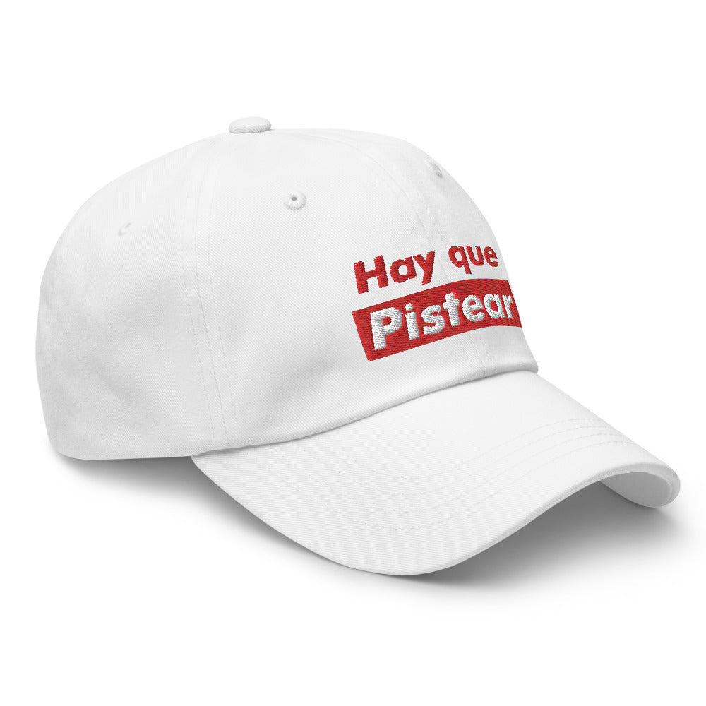 Hay Que Pistear Dad hat