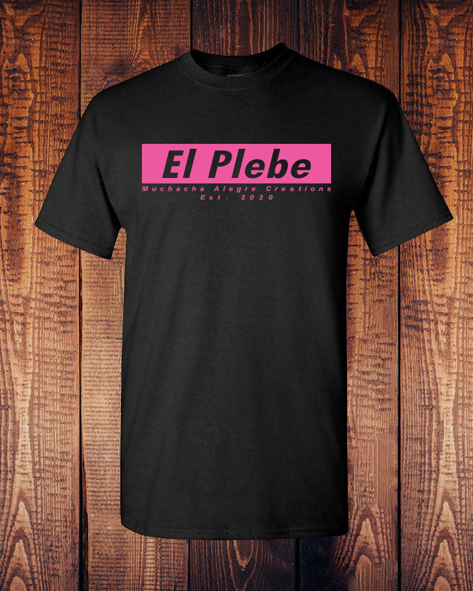 El Plebe Tee