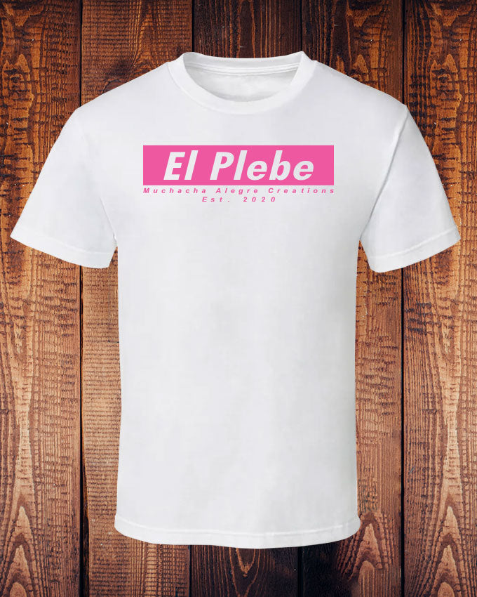 El Plebe Tee